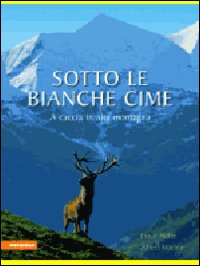 Sotto le bianche cime